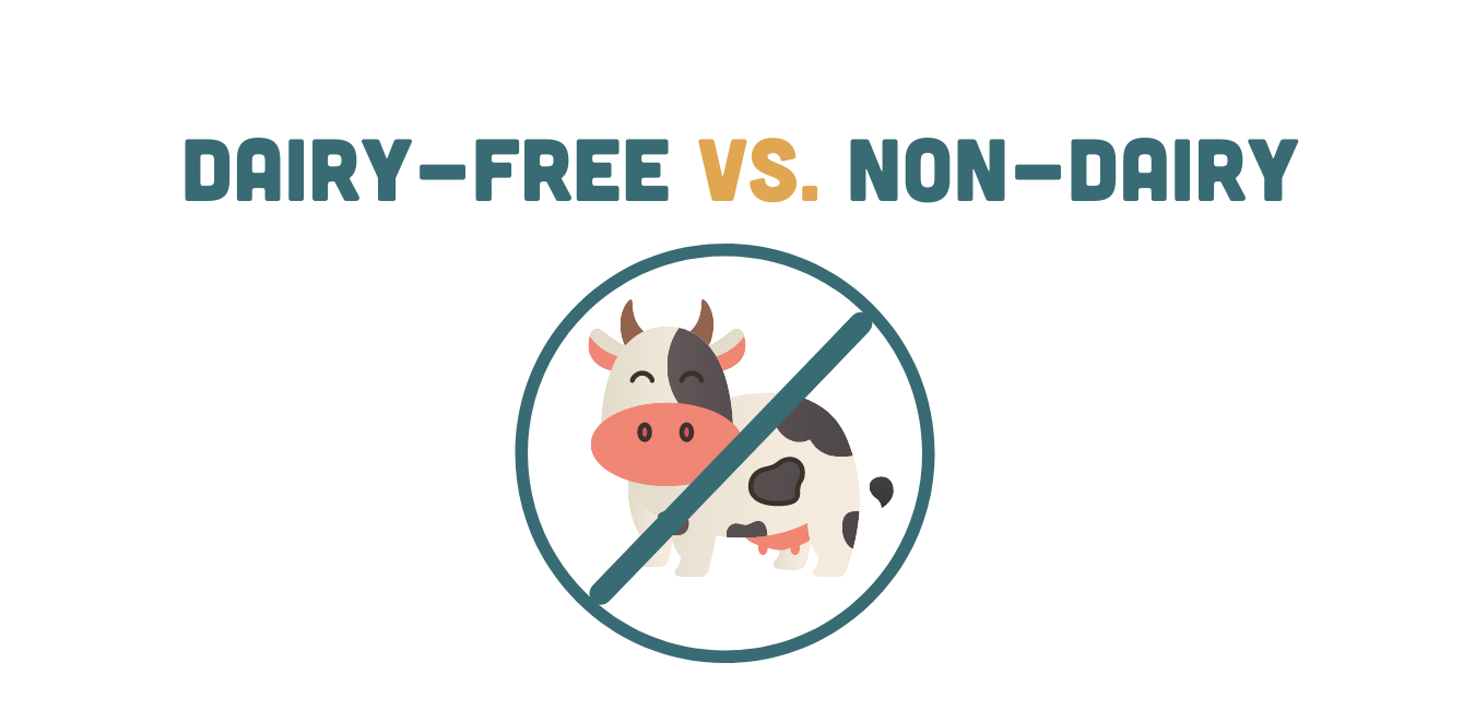 Non-Dairy vs. Dairy-Free, What is the Difference?